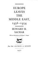 Cover of: Europe leaves the Middle East, 1936-1954
