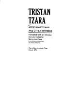 Cover of: Approximate man, and other writings. by Tristan Tzara
