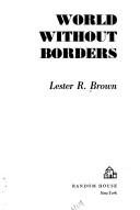 Cover of: World without borders