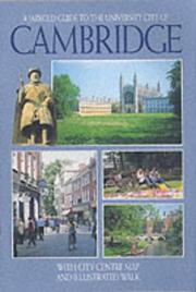 Cover of: A Jarrold Guide to the University City of Cambridge by Sally Kent