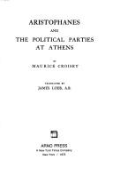 Cover of: Aristophanes and the political parties at Athens.