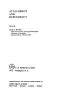 Cover of: Attachment and dependency.