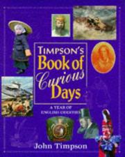 Timpson's book of curious days : a year of English oddities