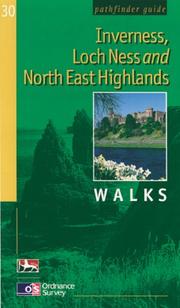 Inverness, Loch Ness and the North East Highlands walks
