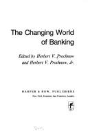 Cover of: The changing world of banking.