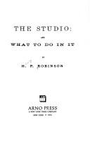 Cover of: The studio: and what to do in it.