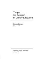 Cover of: Targets for research in library education.
