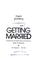Cover of: Getting married.