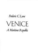 Cover of: Venice, a maritime republic by Frederic Chapin Lane