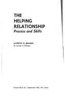 Cover of: The helping relationship: process and skills