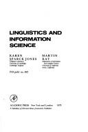 Linguistics and information science by Karen Sparck Jones