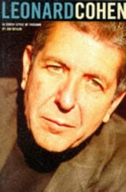 In every style of passion : the works of Leonard Cohen