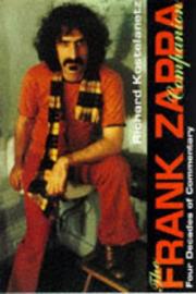 The Frank Zappa companion : four decades of commentary