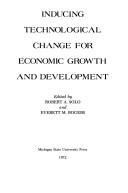 Cover of: Inducing technological change for economic growth and development.