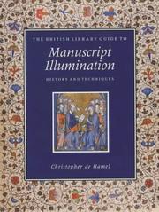 The British Library guide to manuscript illumination : history and techniques