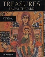 Treasures from the ark : 1700 years of Armenian Christian art