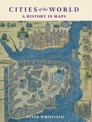 Cities of the world : a history in maps