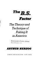The B.S. factor by Arthur Herzog