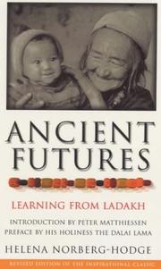 Ancient futures : learning from Ladakh