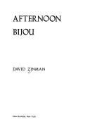 Cover of: Saturday afternoon at the bijou by David Zinman