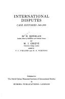 International disputes : case histories 1945-1970