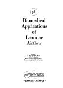 Cover of: Biomedical applications of laminar airflow.