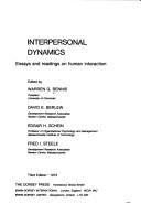 Interpersonal dynamics : essays and readings on human interaction