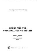 Cover of: Drugs and the criminal justice system.