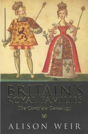 Britain's royal families by Alison Weir