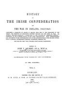 Cover of: History of the Irish Confederation and the war in Ireland, 1641(-1649) containing a narrative of affairs of Ireland