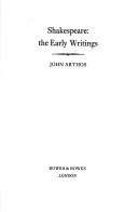 Shakespeare, the early writings