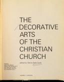 The decorative arts of the Christian Church