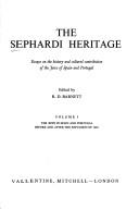 Cover of: The Sephardi heritage: essays on the historical and cultural contribution of the Jews of Spain and Portugal