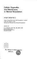 Cellular organelles and membranes in mental retardation : Study Group no.2