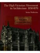 The High Victorian movement in architecture, 1850-1870