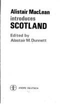 Cover of: Alistair MacLean introduces Scotland