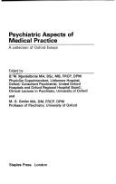 Psychiatric aspects of medical practice : a collection of Oxford essays