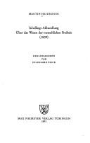 Cover of: Schellings Abhandlung Über das Wesen der menschlichen Freiheit (1809)
