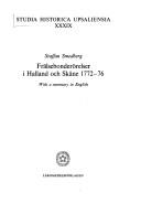 Frälsebonderörelser i Halland och Skåne 1772-76 by Staffan Smedberg