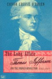 Cover of: Long Affair Thomas Jefferson and the Frenc