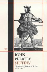 Mutiny : Highland regiments in revolt, 1743-1804