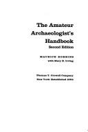 Cover of: The amateur archaeologist's handbook