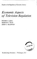 Cover of: Economic aspects of television regulation