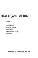 Normal aspects of speech, hearing and language