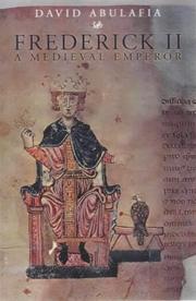 Frederick II : a medieval emperor