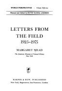 Letters from the field, 1925-1975 by Margaret Mead