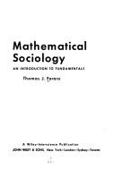 Mathematical sociology : an introduction to fundamentals