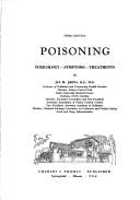 Cover of: Poisoning: toxicology--symptoms--treatments