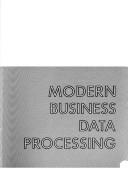 Cover of: Modern business data processing by Daniel D. Benice