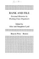 Rank and file by Alice Lynd, Staughton Lynd